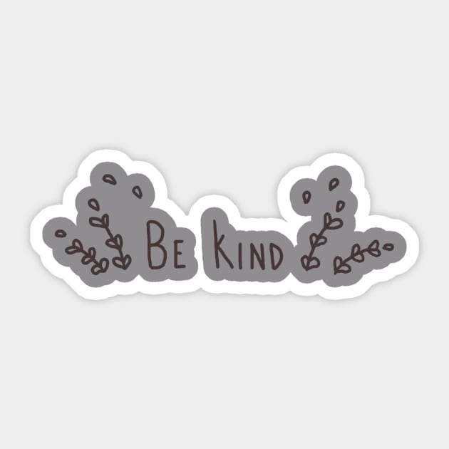 Be Kind Sticker by panthera